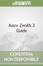 Aavv Zenith 3 Guide libro