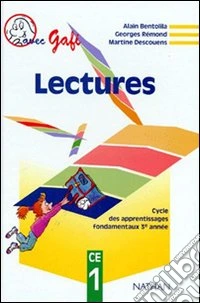 Lectures CE1. Per la Scuola elementare libro