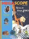 Héros et dieux grecs libro