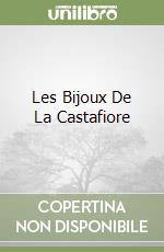 Les Bijoux De La Castafiore libro