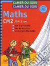 Maths. CM2. Per la Scuola elementare libro