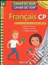 Français CP. Per la Scuola elementare libro