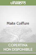 Maite Coiffure libro