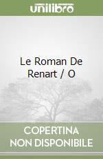 Le Roman De Renart / O libro