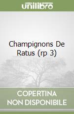 Champignons De Ratus (rp 3) libro