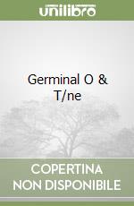 Germinal O & T/ne libro