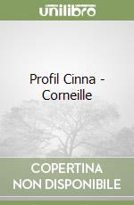 Profil Cinna - Corneille libro