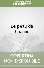 Le peau de Chagrin libro