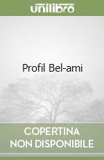 Profil Bel-ami libro