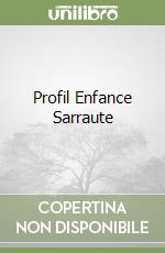 Profil Enfance Sarraute libro