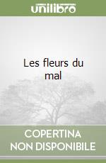 Les fleurs du mal