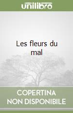 Les fleurs du mal libro