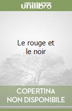 Le rouge et le noir libro