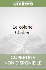 Le colonel Chabert libro