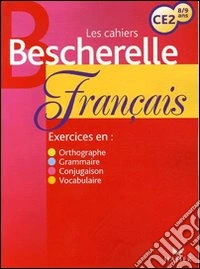 Français CE2. 8-9 ans. Per la Scuola elementare