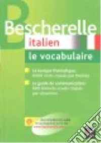 Bescherelle Vocabulaire Italie libro