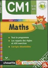 Maths CM1. Per la Scuola elementare