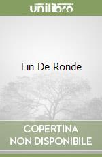 Fin De Ronde