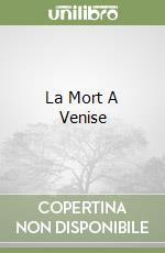 La Mort A Venise