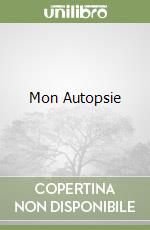 Mon Autopsie