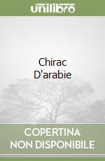 Chirac D'arabie libro