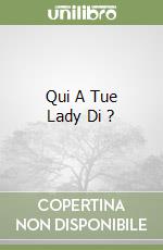 Qui A Tue Lady Di ?