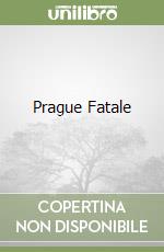 Prague Fatale libro