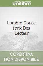 Lombre Douce (prix Des Lecteur libro