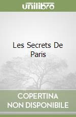 Les Secrets De Paris