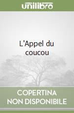 L'Appel du coucou libro