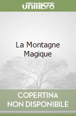 La Montagne Magique libro