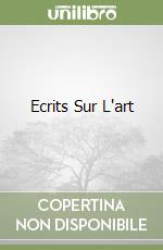 Ecrits Sur L'art
