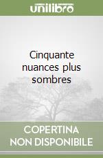 Cinquante nuances plus sombres libro