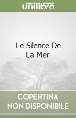 Le Silence De La Mer