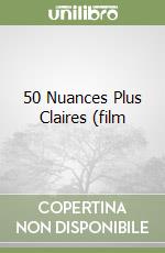 50 Nuances Plus Claires (film libro