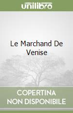 Le Marchand De Venise libro