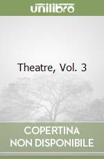 Theatre, Vol. 3