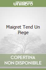 Maigret Tend Un Piege libro