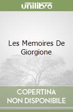 Les Memoires De Giorgione libro