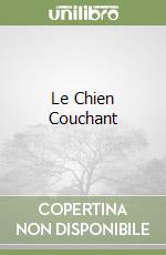 Le Chien Couchant libro