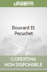 Bouvard Et Pecuchet