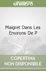 Maigret Dans Les Environs De P