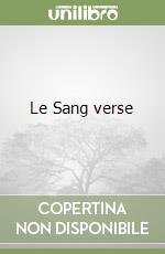 Le Sang verse libro