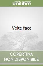 Volte face libro