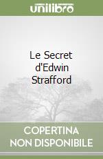 Le Secret d'Edwin Strafford