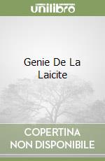 Genie De La Laicite libro