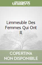 Limmeuble Des Femmes Qui Ont R