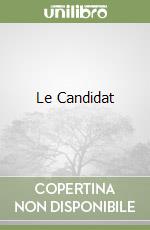 Le Candidat libro