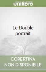 Le Double portrait libro