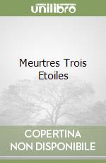 Meurtres Trois Etoiles